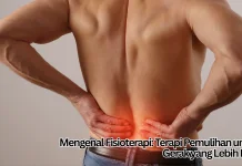 Mengenal Fisioterapi: Terapi Pemulihan untuk Gerak yang Lebih Baik